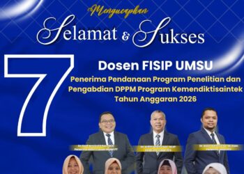 7 Dosen FISIP UMSU Lolos Penerima Dana Hibah Penelitian Kemendiktisaintek 2026